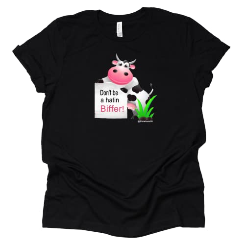 Don't Be a Hatin Biffer T-Shirt, Shoelover99 Merch, Mamatot Ophelia Nichols of TikTok Unisex Sizing Causal T-shirt