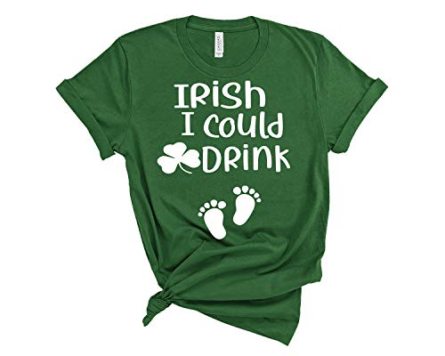 Irish We Could Drink Maternity Shirt, St Patrick Shirt, Pregnancy Announcement Shirt, Surprise Pregnancy Announcement