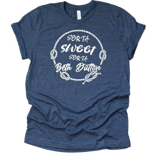 Sorta Sweet Sorta Beth Dutton Shirt, Yellowstone TV Series Novelty T-Shirt Short Sleeve Print Casual Top