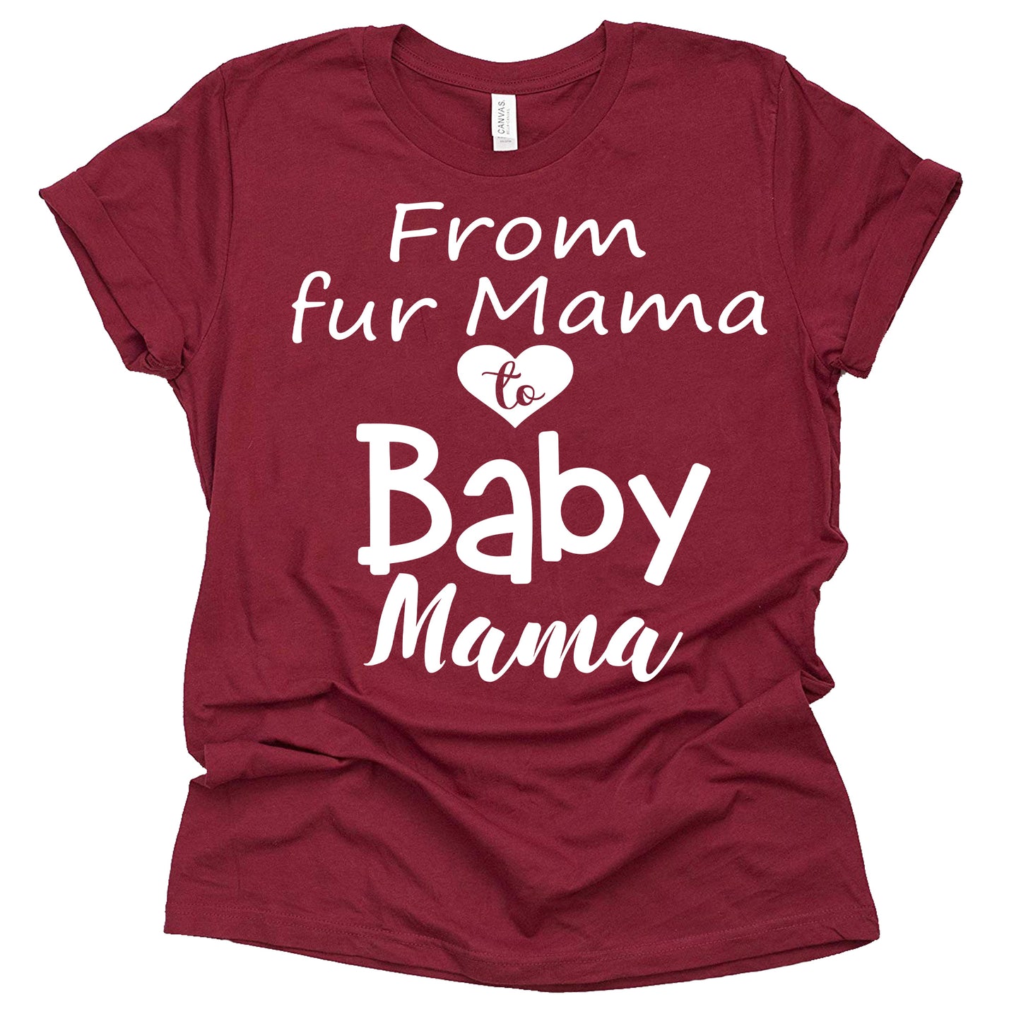 From Fur Mama to Baby Mama Shirt, Pregnancy Announcement Shirt, Dog mom, Causal Short Sleeve