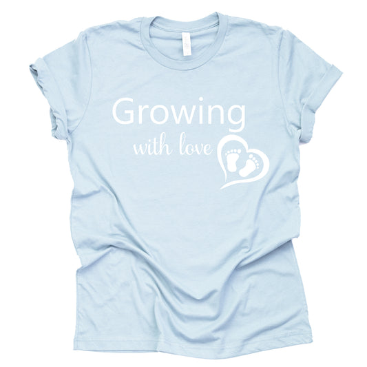 Growing with Love Shirt, Pregnancy Announcement, Baby Announcement Shirt, Mom to Be, Pregnancy Reveal, New Mom Shirt