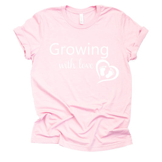 Growing with Love Shirt, Pregnancy Announcement, Baby Announcement Shirt, Mom to Be, Pregnancy Reveal, New Mom Shirt