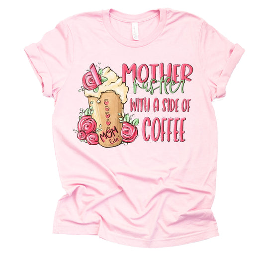 Mother Hustler with a Side of Coffee Pastel Graphic Design Casual Short Sleeve Shirt
