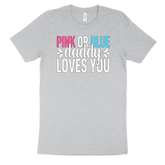 Pink or Blue Mommy Love You Shirt, Matching Daddy Shirt, Pregnancy Announcement Shirt, Baby Announcement, Pregnancy Reveal, Sold Separately