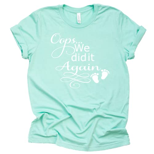 Oops We Did It Again Shirt, Pregnancy Announcement Shirt, Surprise Pregnancy Announcement