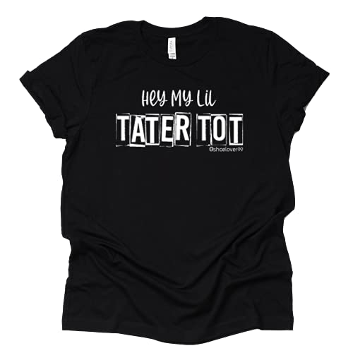 Hey My Lil Tater Tot T Shirt Shoelover99 Merch Ophelia Unisex Funny Tees Casual Short Sleeve