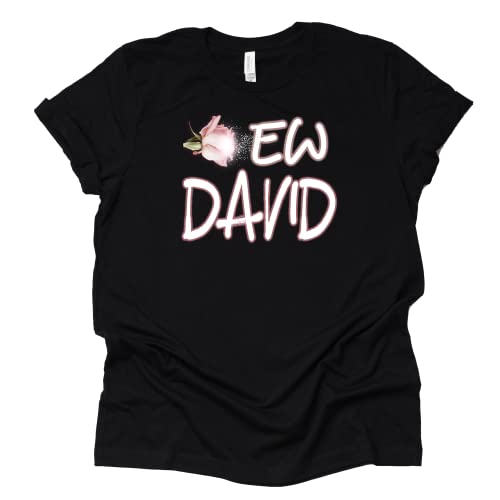 Ew David t-Shirt Moira Alexis Rose t-Shirt Schitt's Creek TV Sitcom Novelty Short Sleeve Print Casual Top