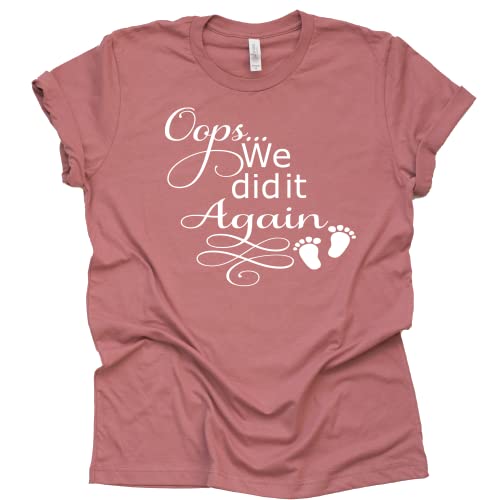 Oops We Did It Again Shirt, Pregnancy Announcement Shirt, Surprise Pregnancy Announcement