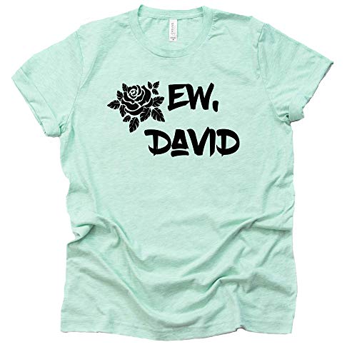 Ew David T Shirt Ew David Rose Shirt Moira Alexis Rose Schitt's Creek Sitcom Novelty t-Shirt Short Sleeve Print Casual Top