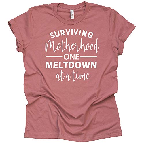 Womens Mom Life, Surviving Motherhood One Meltdown at a Time T-Shirt Unisex Shirt