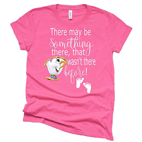 There May be Something There, That wasn't there before shirt, Beauty and The Beast Chip Miss Pot T Shirt Disney Pregnancy Announcement Tee Shirt Sold Individually