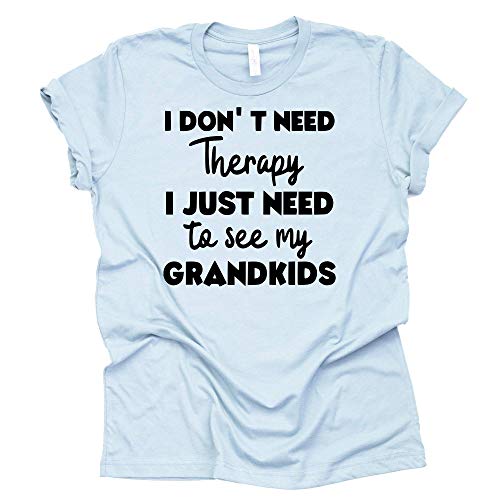 I Don't Need Therapy I Just Need to See My Grandkids Shirt T-Shirt Unisex Funny Grandparent Tee