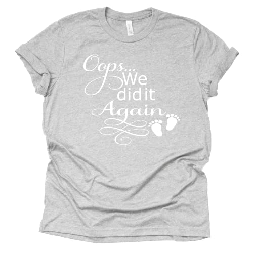 Oops We Did It Again Shirt, Pregnancy Announcement Shirt, Surprise Pregnancy Announcement