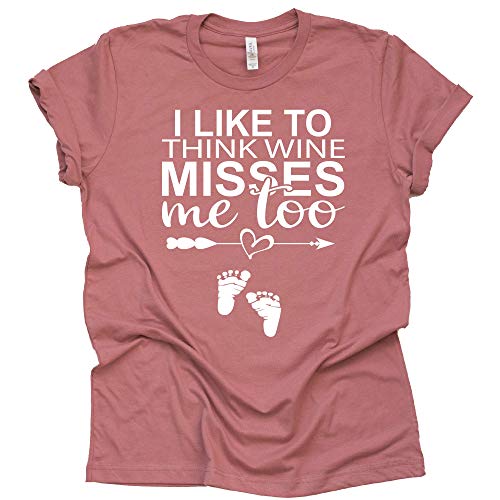 I Like to Think Wine Misses Me Too Shirt, Pregnancy Announcement Causal Funny Font Short Sleeve Tees