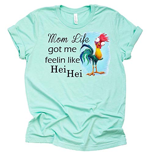 Mom Life Got Me Feelin Like HEI HEI Shirt, Mom Life Shirts for Women Short Sleeve T-Shirt