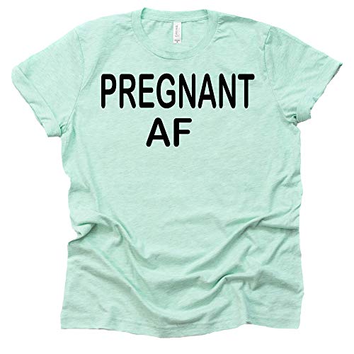 Pregnant AF Shirt, Pregnancy Announcement Shirt, Pregnant Shirt, Short Sleeve