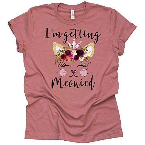 I'm Getting Meowied Shirt Funny Cat Saying Fiancé Bride Bridal Women's Bride Top Wedding Bachelorette