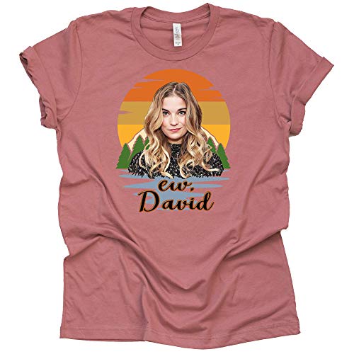 Ew David Alexis t-Shirt Alexis Rose t-Shirt Schitt's Creek Sitcom Novelty T-Shirt Short Sleeve Casual Top