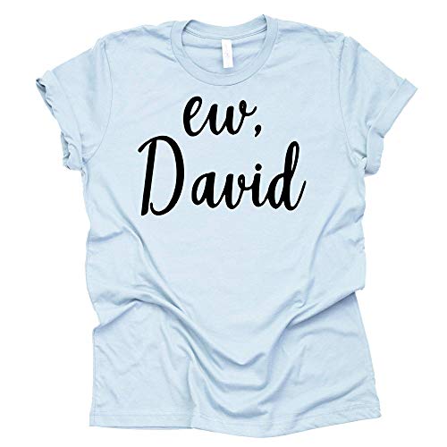 Ew David t-Shirt Moira Alexis Rose t-Shirt Schitt's Creek TV Sitcom Novelty Short Sleeve Print Casual Top