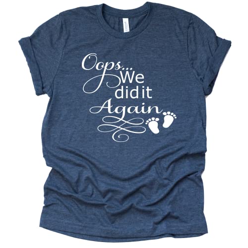 Oops We Did It Again Shirt, Pregnancy Announcement Shirt, Surprise Pregnancy Announcement