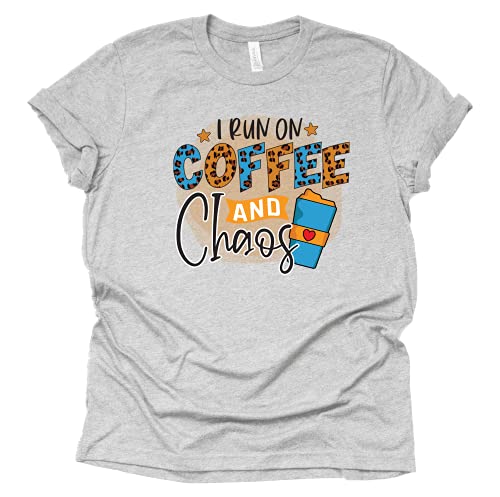 I Run on Coffee and Chaos Coffee T-Shirt for Women, Unisex Shirt, Coffee Print Casual Tee Tops