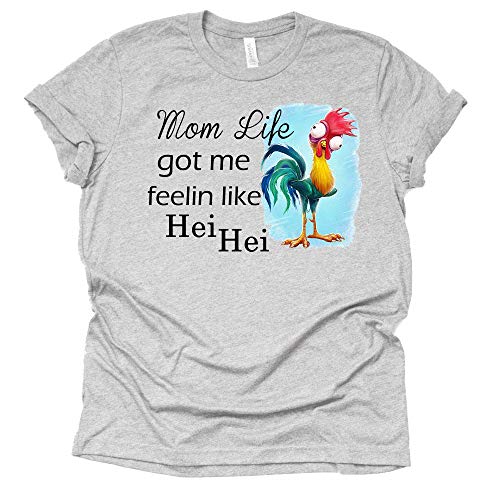 Mom Life Got Me Feelin Like HEI HEI Shirt, Mom Life Shirts for Women Short Sleeve T-Shirt