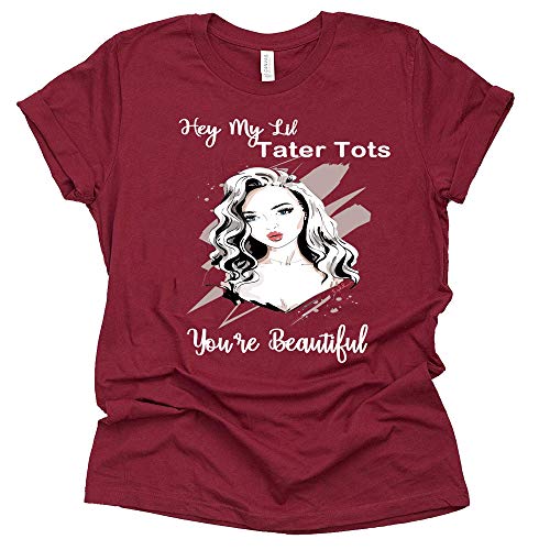 Hey My Lil Tater Tots You're Beautiful T Shirt Shoelover99 Merch Ophelia Nichols Unisex Print Tees Casual Short Sleeve