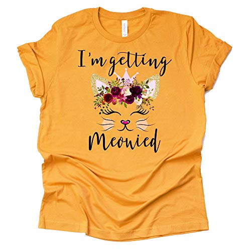 I'm Getting Meowied Shirt Funny Cat Saying Fiancé Bride Bridal Women's Bride Top Wedding Bachelorette