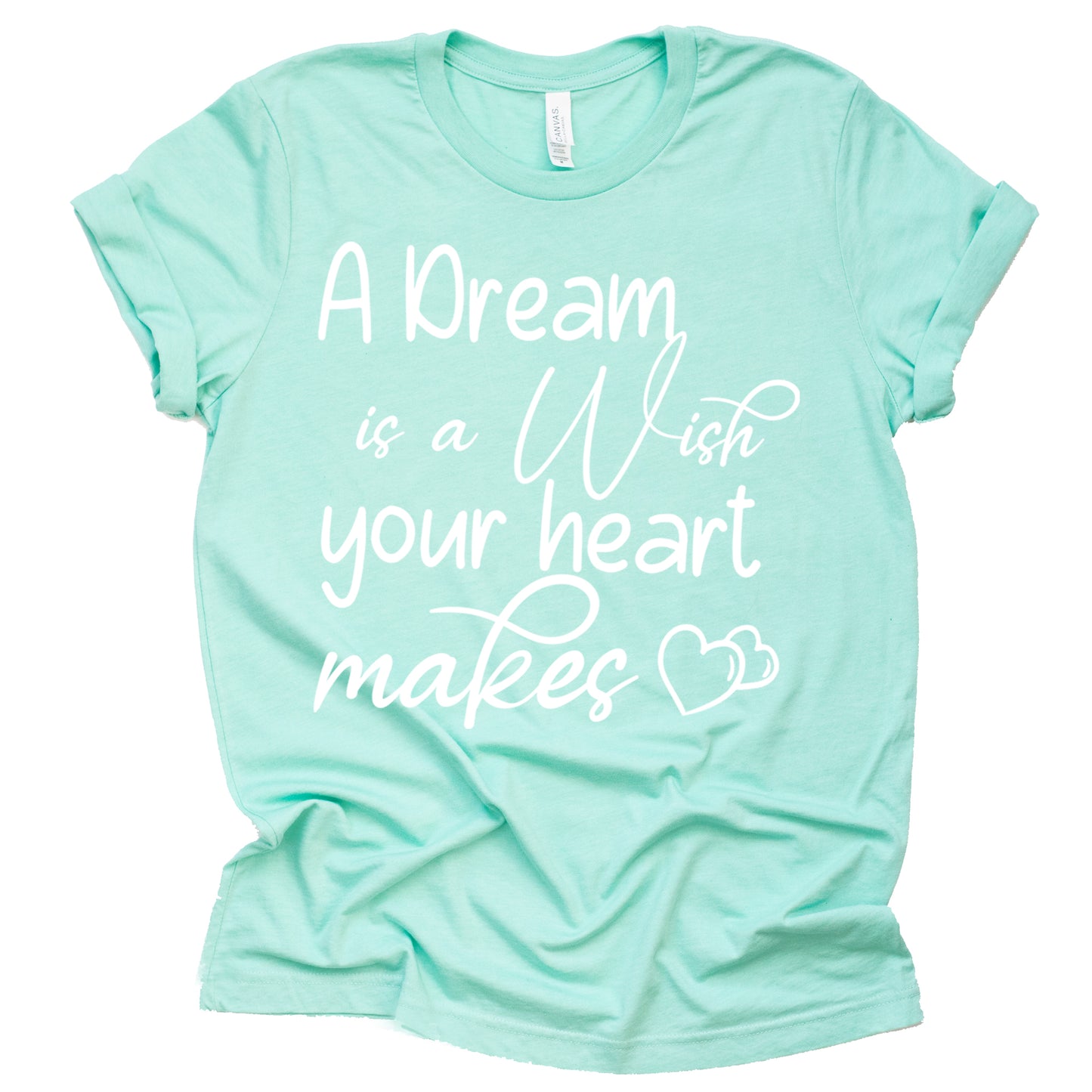 A Dream is A Wish Your Heart Makes Shirt Womens Funny Letter Printed Short Sleeve Happy Shirt Tops