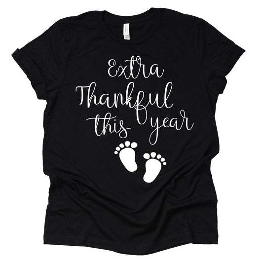 Extra Thankful This Year Shirt, Thanksgiving Pregnancy Announcement Shirt, Causal Short Sleeve