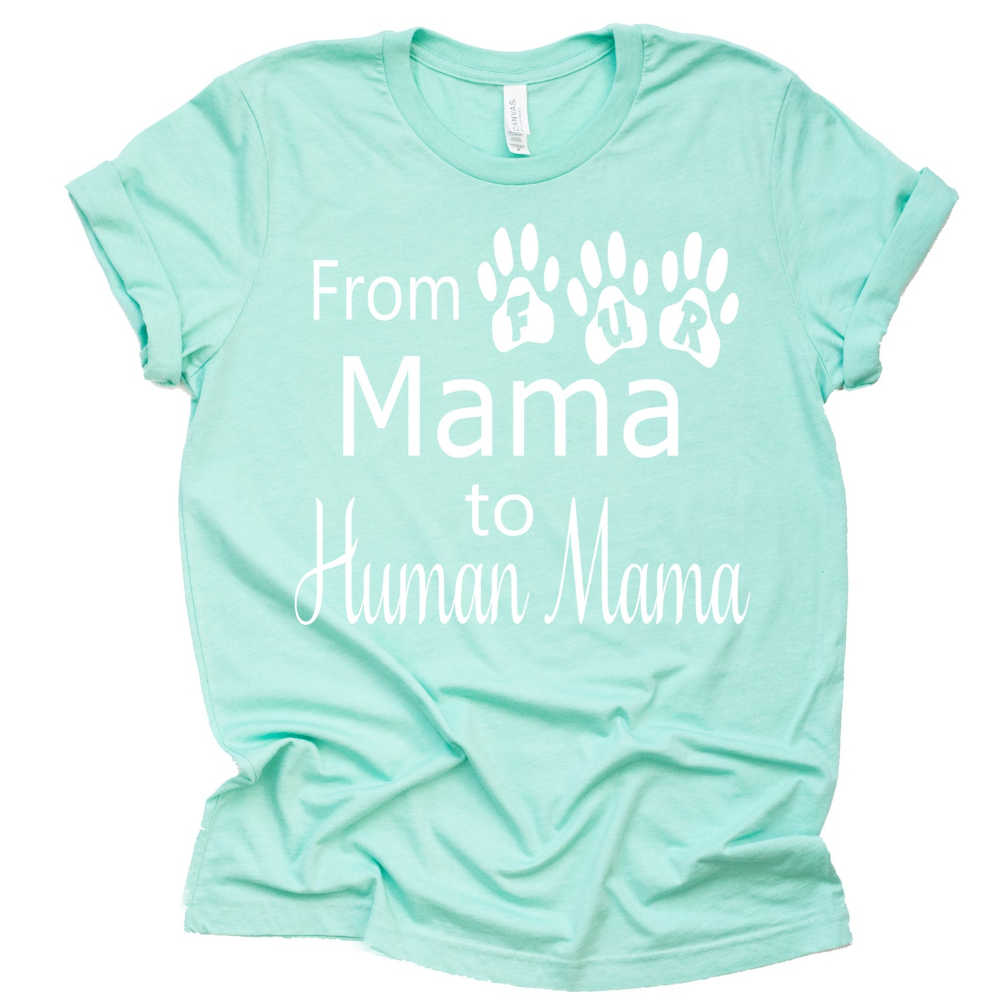 From Fur Mama to Human Mama Shirt, Pregnancy Announcement Shirt, Casual Shirt Sleeve