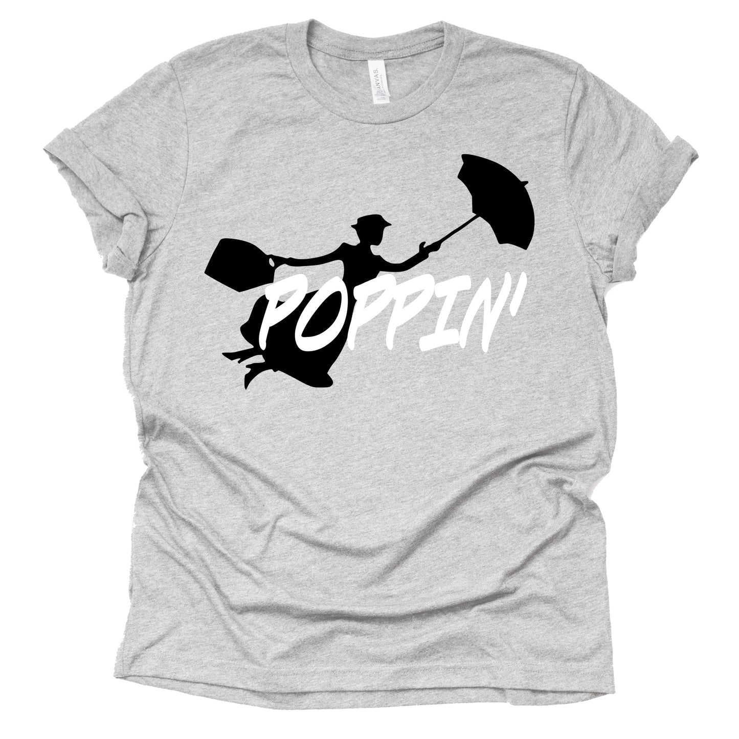 Poppin' Shirt, Mary Poppins Parenting T-Shirt Unisex Short Sleeve Shirt, Funny Shirt