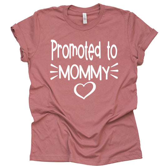 Promoted to Mommy Shirt, Pregnancy Announcement Shirt, Pregnancy Gift, Unisex Short Sleeve