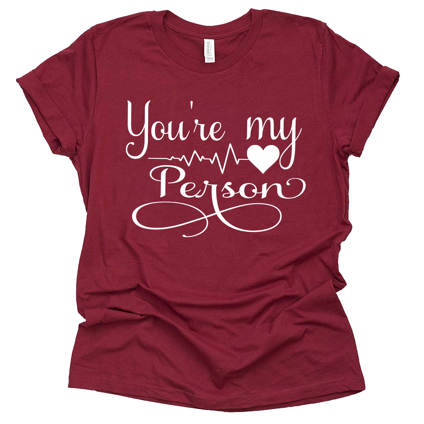 You're My Person Shirt Short Sleeve Casual Shirt, Adult Unisex Tees